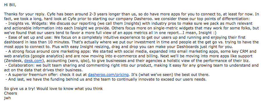 Here's my response to his question regarding how we compare to Cyfe